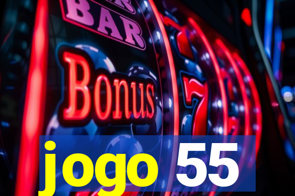 jogo 55